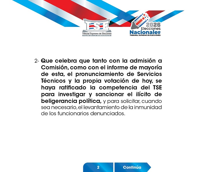 Ante la decisión de la Asamblea Legislativa de no levantar la inmunidad del Presidente Chaves, el TSE manifiesta