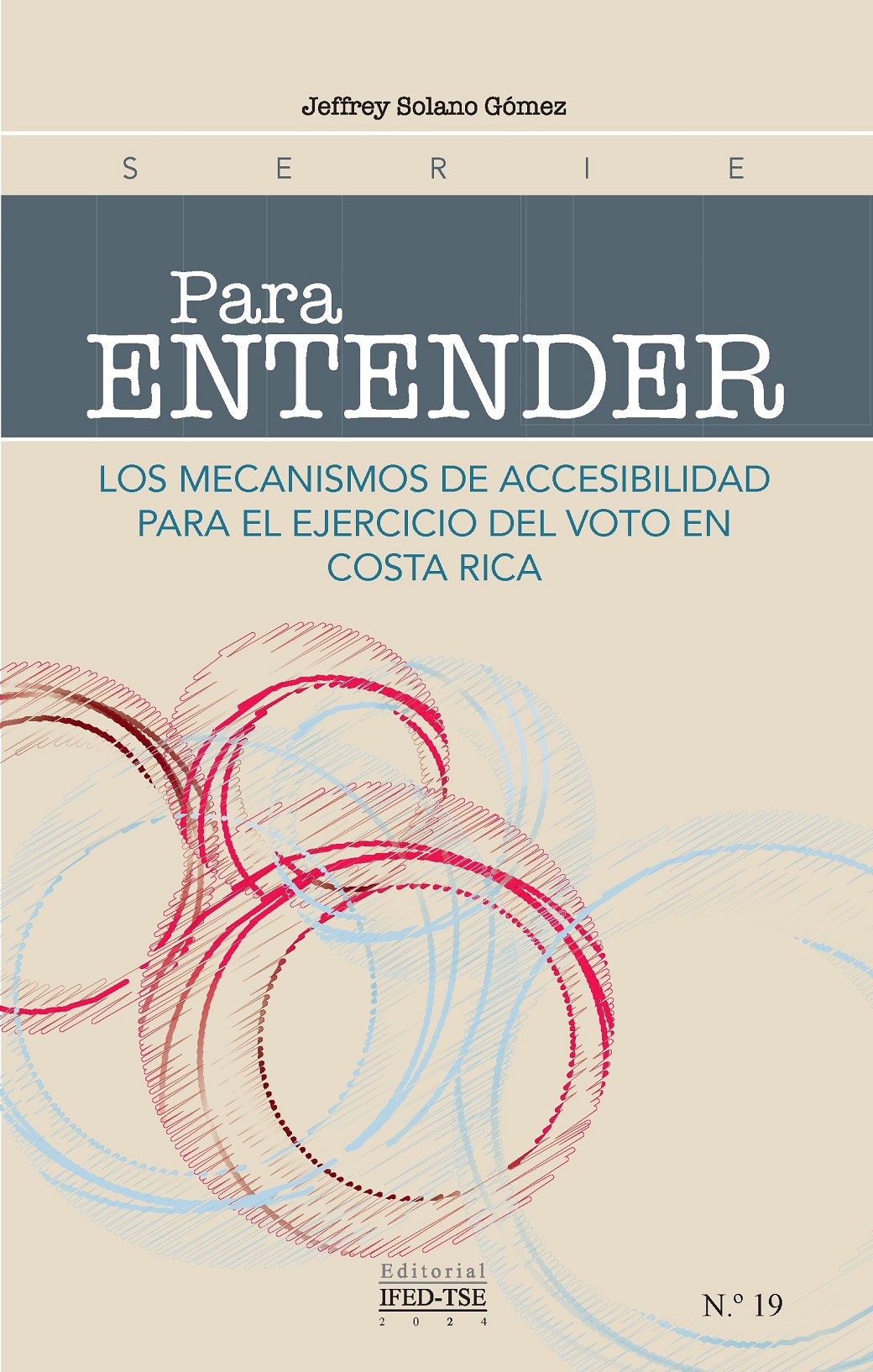 Los mecanismos de accesibilidad para el ejercicio del voto en Costa Rica